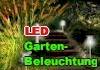 LED Gartenbeleuchtung