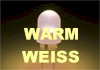 Warm Weisse LEDS